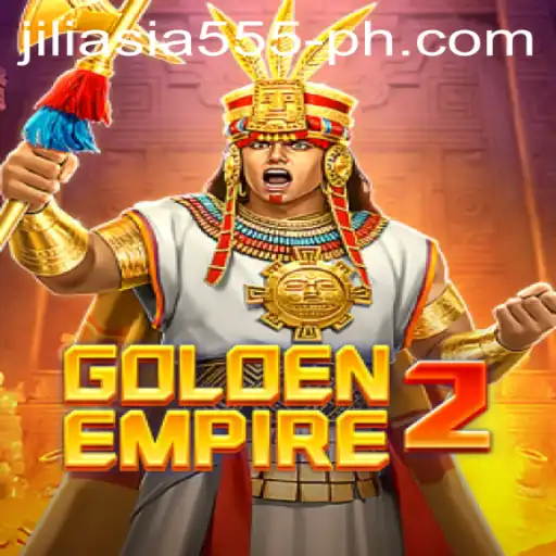 GoldenEmpire2: A Comprehensive Guide to the Game and the Intrigues of Jiliasia 555