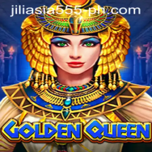 Exploring GoldenQueen: The Dazzling World of Jiliasia 555