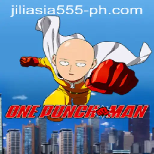 Exploring the Excitement of OnePunchMan: Jiliasia 555