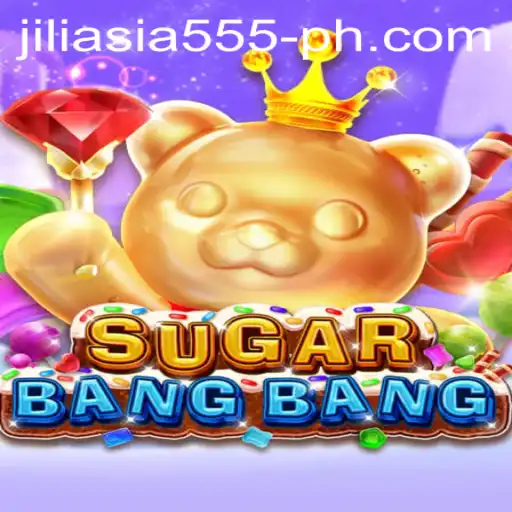 SUGARBANGBANG: Diving Into the Exciting World of Jiliasia 555